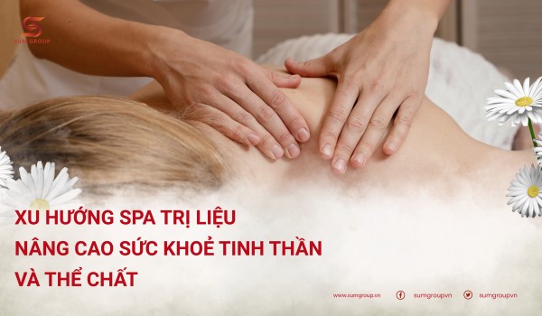 TƯƠNG LAI CỦA NGÀNH SPA: ĐI VÀO ĐỜI SỐNG THƯỜNG NHẬT